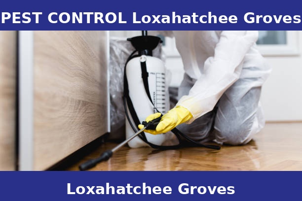 PEST CONTROL Loxahatchee Groves